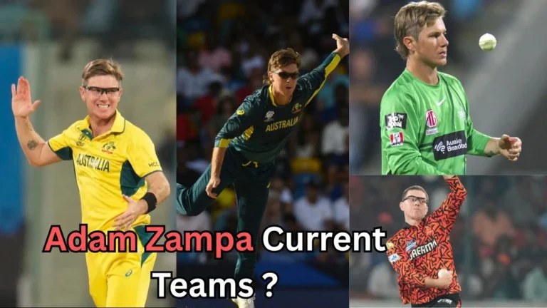 Adam Zampa Current Teams: From Australia to IPL—Here’s Where He’s Spinning Magic