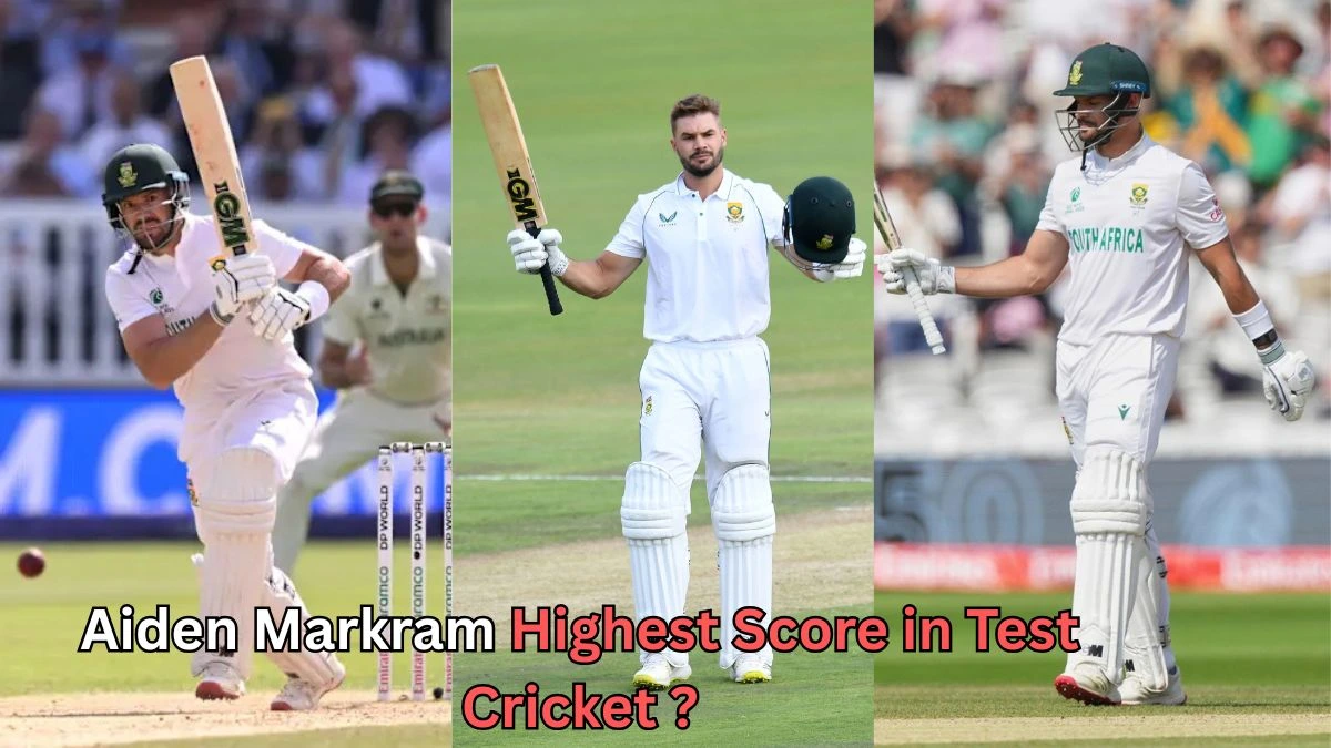 Collage of South African cricketer Aiden Markram in three different Test cricket moments, wearing South Africa’s white uniform. In the images, he is seen batting and celebrating a milestone by raising his bat and helmet. Text on the image reads: ‘Aiden Markram Highest Score in Test Cricket?