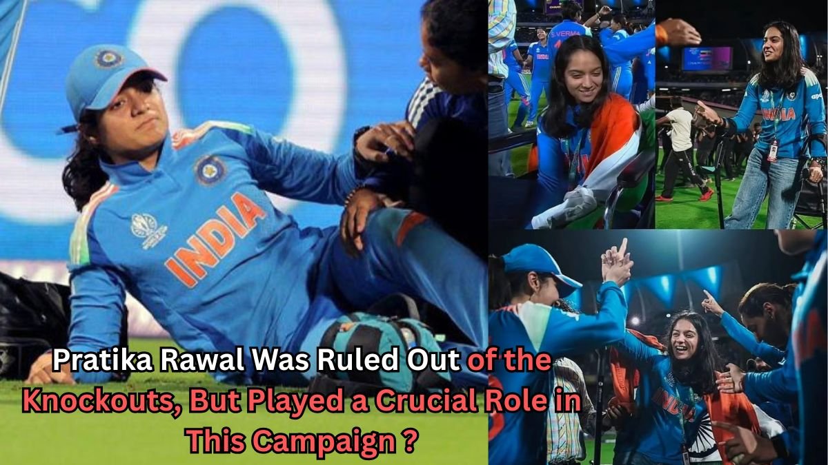Collage showing Indian cricketer Pratika Rawal in the team’s blue jersey. On the left, she is seen sitting on the ground appearing injured. On the right, multiple images show her cheering and interacting with teammates and fans during a match. Text on the image reads: 'Pratika Rawal was ruled out of the knockouts, but played a crucial role in this campaign?'