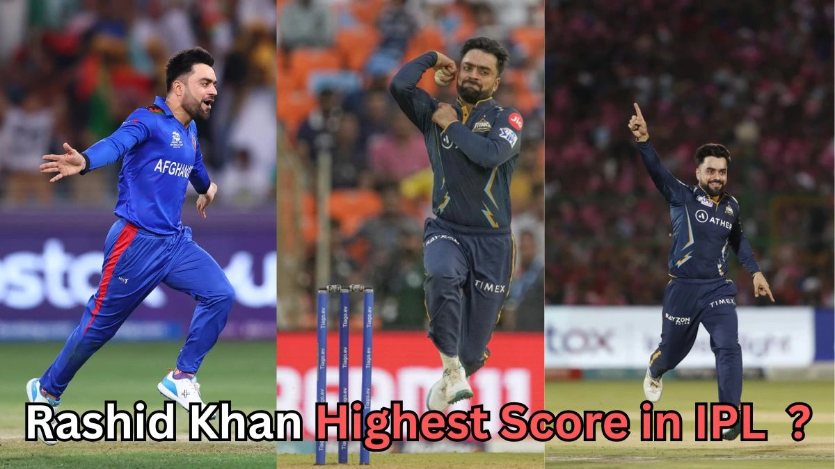 A three-panel collage showing a cricket bowler celebrating in different matches. The left panel shows him in a blue Afghanistan national team kit with arms spread out while celebrating. The center and right panels show him in a dark blue Gujarat Titans uniform during IPL games, making energetic celebratory gestures—one with a flexed arm and the other with one finger raised. Text at the bottom reads, “Rashid Khan Highest Score in IPL?