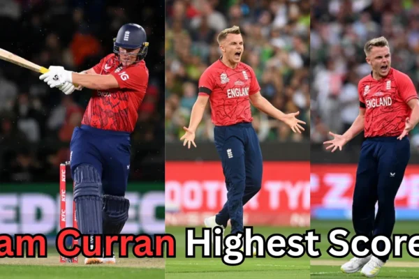 Collage of England cricketer Sam Curran in action — batting and celebrating after taking wickets, wearing England’s red T20 jersey. Text on the image reads ‘Sam Curran Highest Score?