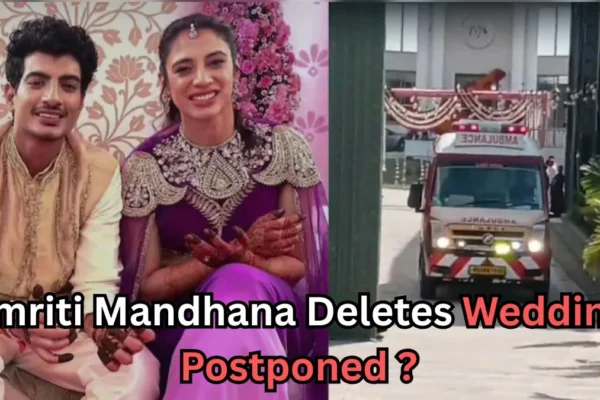 A split image showing a man and woman dressed in traditional Indian attire, sitting and smiling during what appears to be a pre-wedding ceremony, with decorative floral backgrounds. On the right side, an ambulance is seen arriving at a venue decorated with wedding-style garlands. Text on the image reads: “Smriti Mandhana Deletes Wedding Postponed?