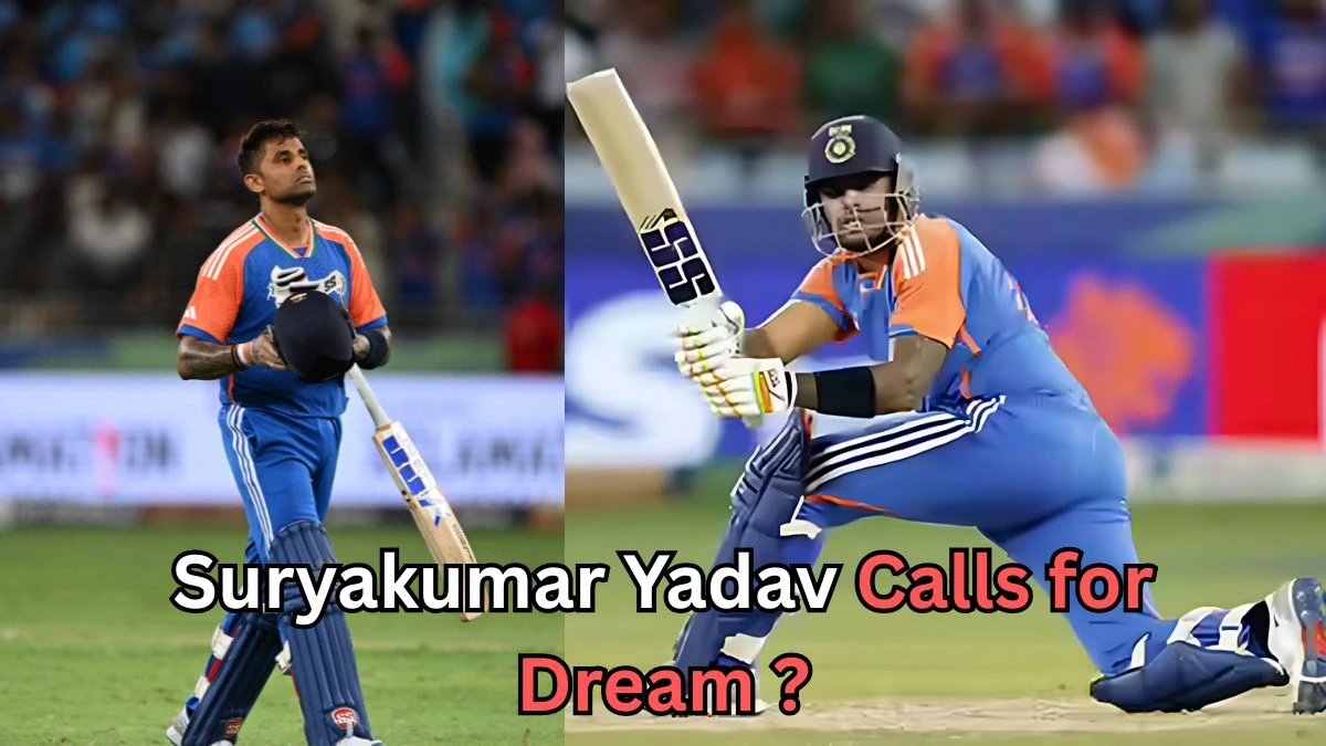 A split image shows a male cricketer in a blue and orange uniform. On the left, he is walking on the field holding a bat and helmet, looking upward. On the right, he is playing a shot while kneeling, with his bat extended forward. The background shows a stadium crowd. Text across the bottom of the image reads: “Suryakumar Yadav Calls for Dream?