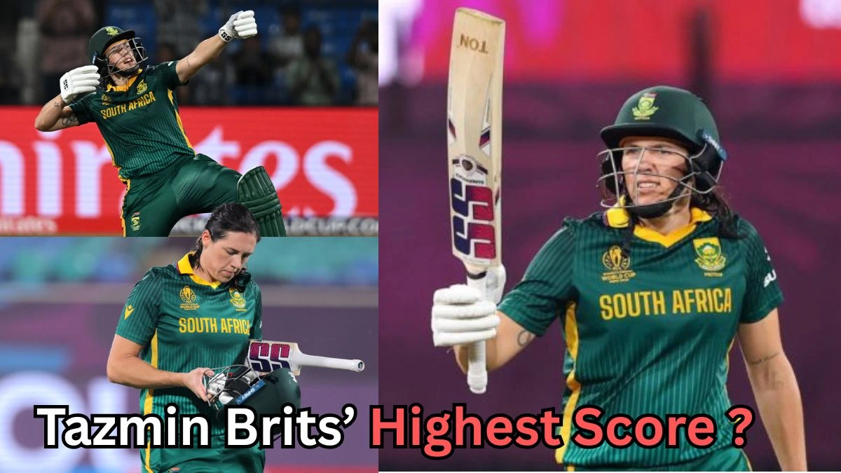 The image shows Tazmin Brits, a South African cricketer, with the text "Tazmin Brits’ Highest Score?" suggesting a query about her top batting performance. The image features multiple shots of Brits in action, wearing her South African team kit, celebrating with a raised bat after scoring, likely during a significant match.