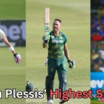 A three-panel collage showing South African cricketer Faf du Plessis in different formats of the game. The left panel shows him in Test whites holding his bat and helmet. The center panel shows him in a South Africa ODI uniform raising his bat after a milestone. The right panel shows him playing a shot in an RCB (Royal Challengers Bengaluru) jersey during a T20 match. Text at the bottom reads “Faf du Plessis’ Highest Score?