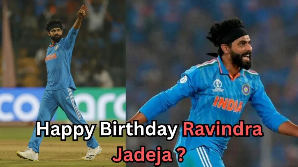 Two images show an Indian cricketer in a blue jersey celebrating on the field—one with his arm raised and the other with an energetic expression while running. Text at the bottom reads, “Happy Birthday Ravindra Jadeja?