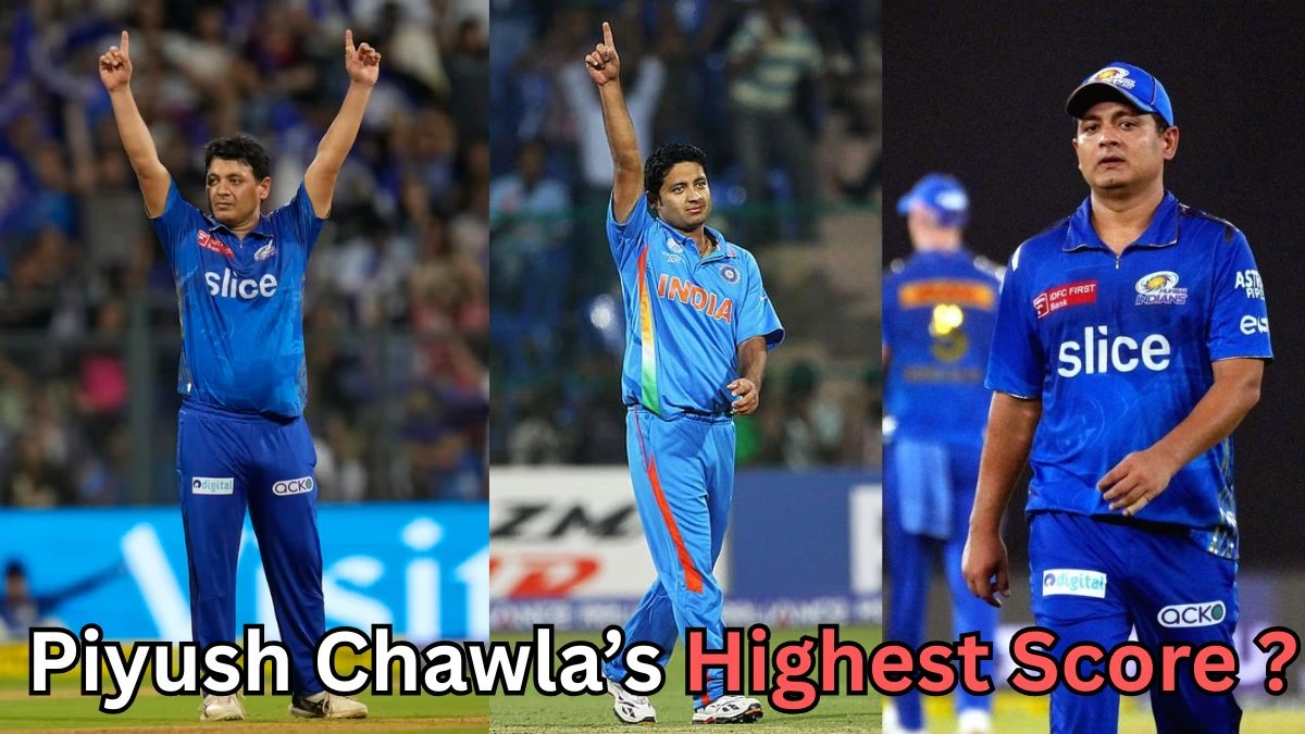 A collage of three photos of Indian cricketer Piyush Chawla in blue India and IPL jerseys, celebrating with a raised finger on the field, with stadium crowds in the background and text reading “Piyush Chawla’s Highest Score?”.