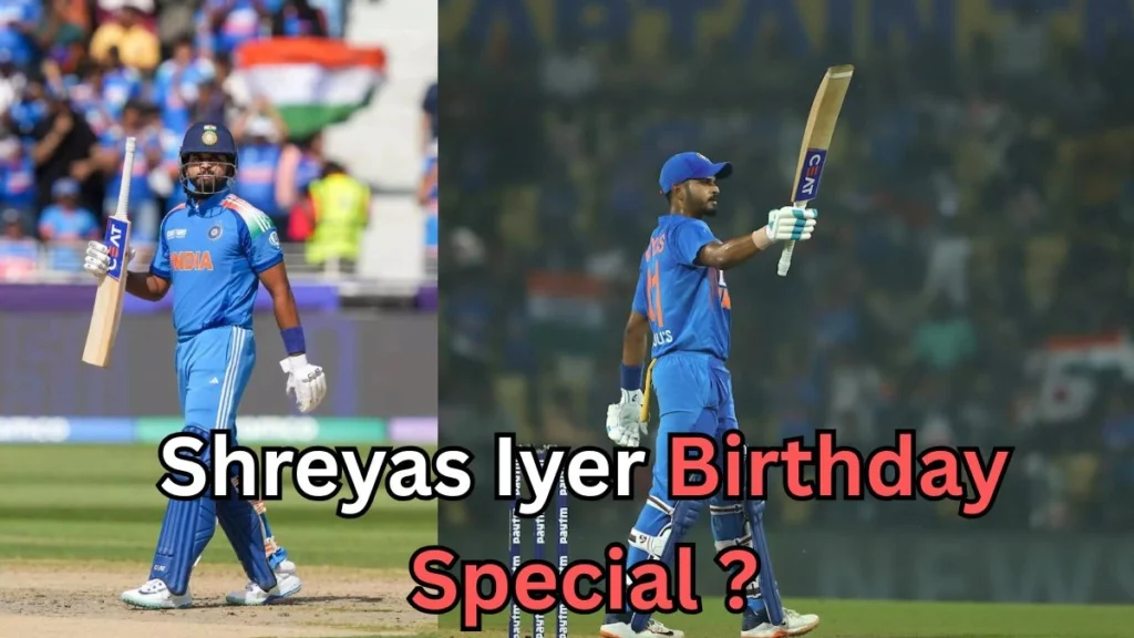 Two cricket images feature an Indian batsman in blue jersey raising his bat in celebration after a strong performance. The background shows cheering crowds and the Indian flag. Text at the bottom reads, “Shreyas Iyer Birthday Special?